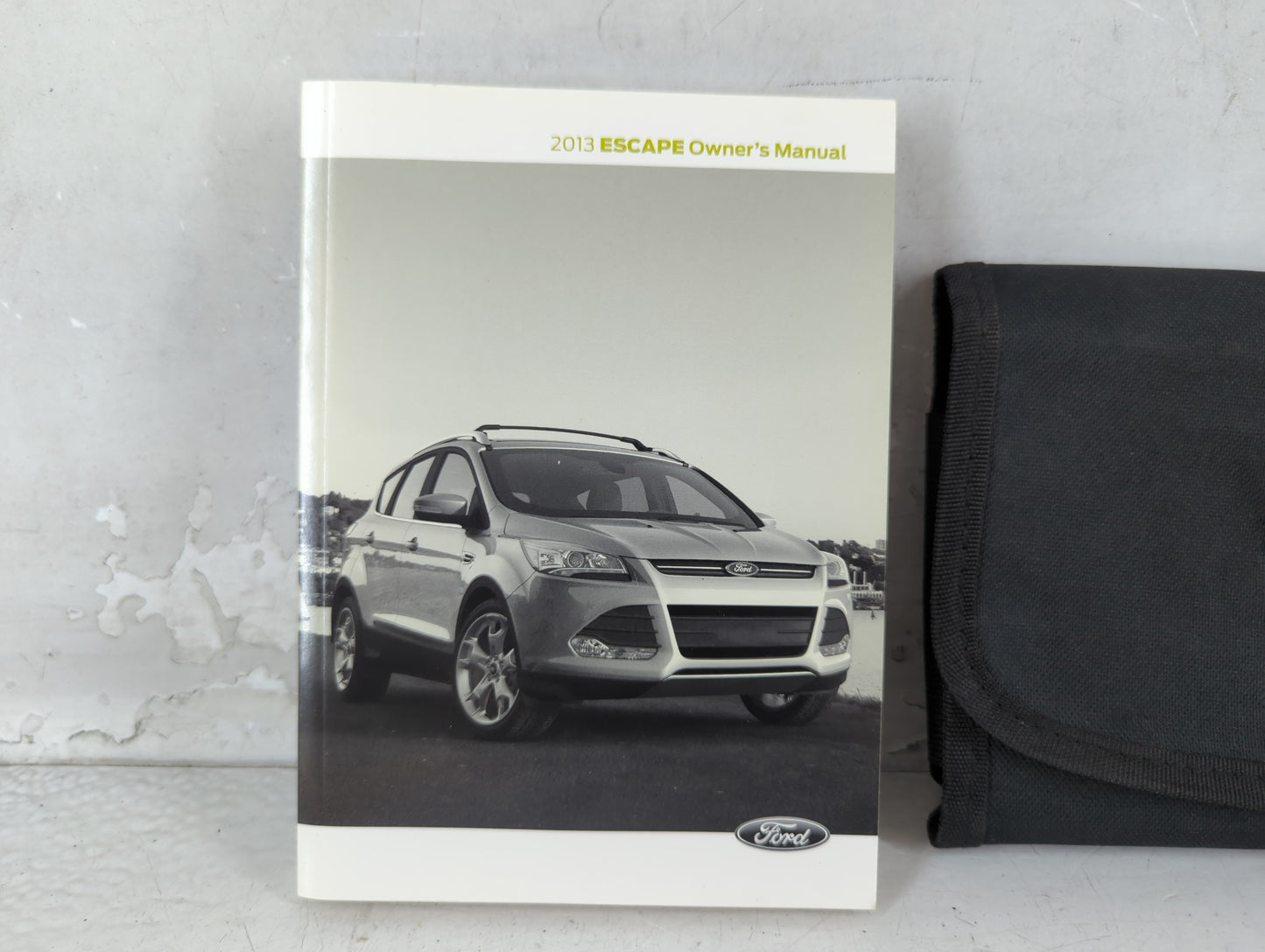 2013 Ford Escape Owners Manual Book Guide P/N:DJ5J 19A321 AA OEM Used Auto Parts