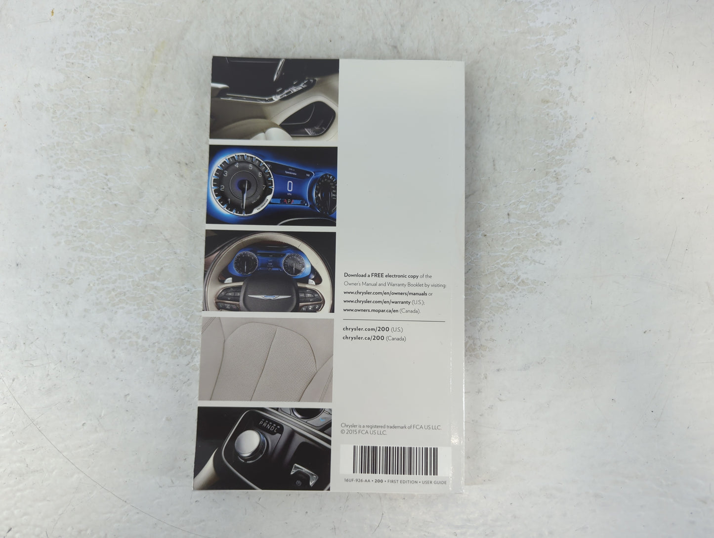 2016 Chrysler 200 Owners Manual Book Guide P/N:19UF-926-AA OEM Used Auto Parts