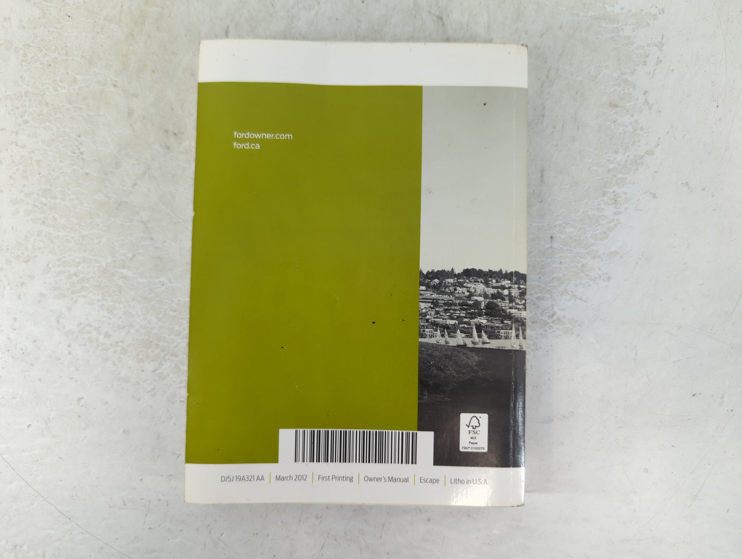 2013 Ford Escape Owners Manual Book Guide P/N:DJ5J 19A321 AA OEM Used Auto Parts