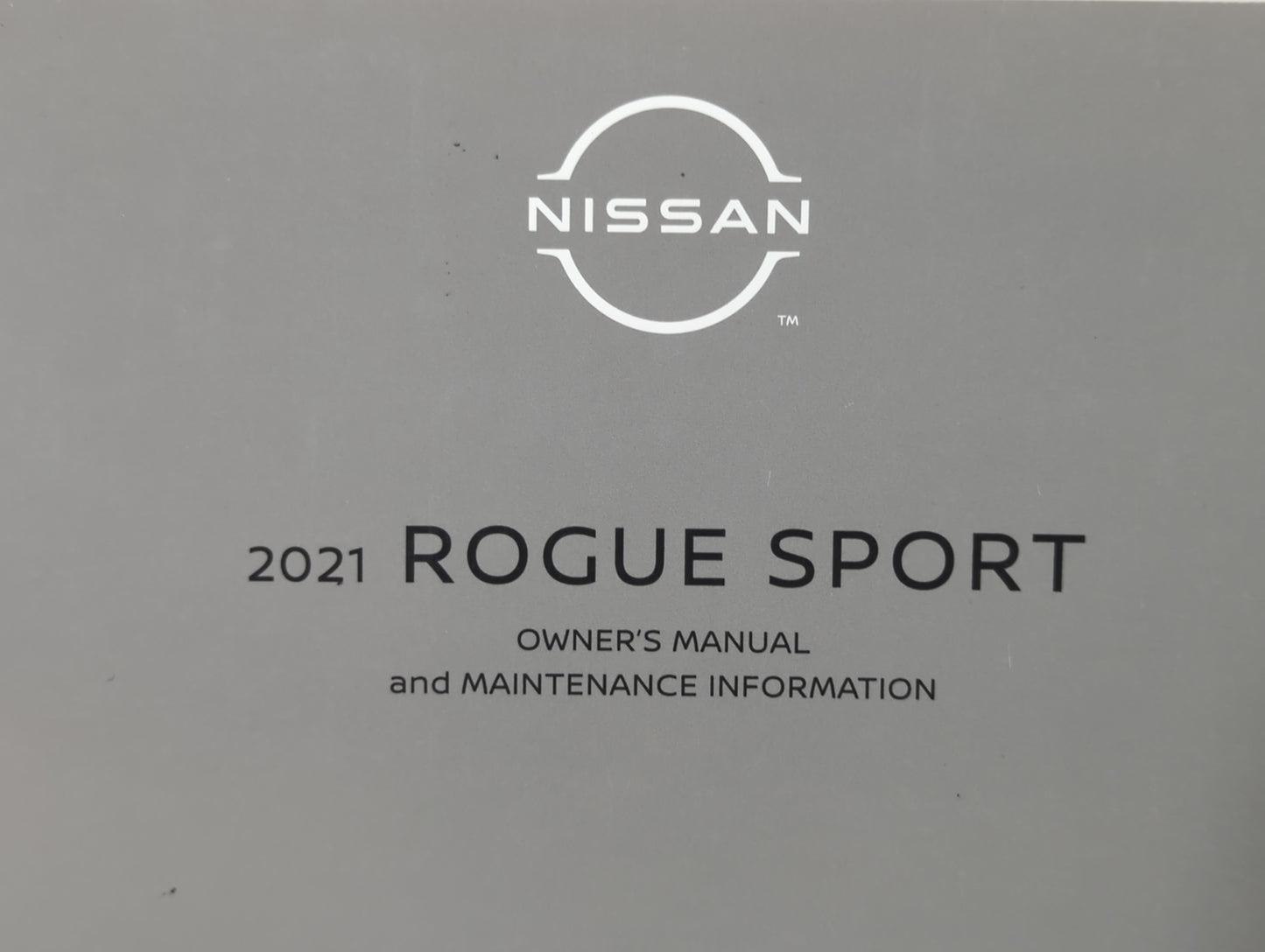 2021 Nissan Rogue Sport Owners Manual Book Guide P/N:OM21E0 0J11U0 OEM Used Auto Parts