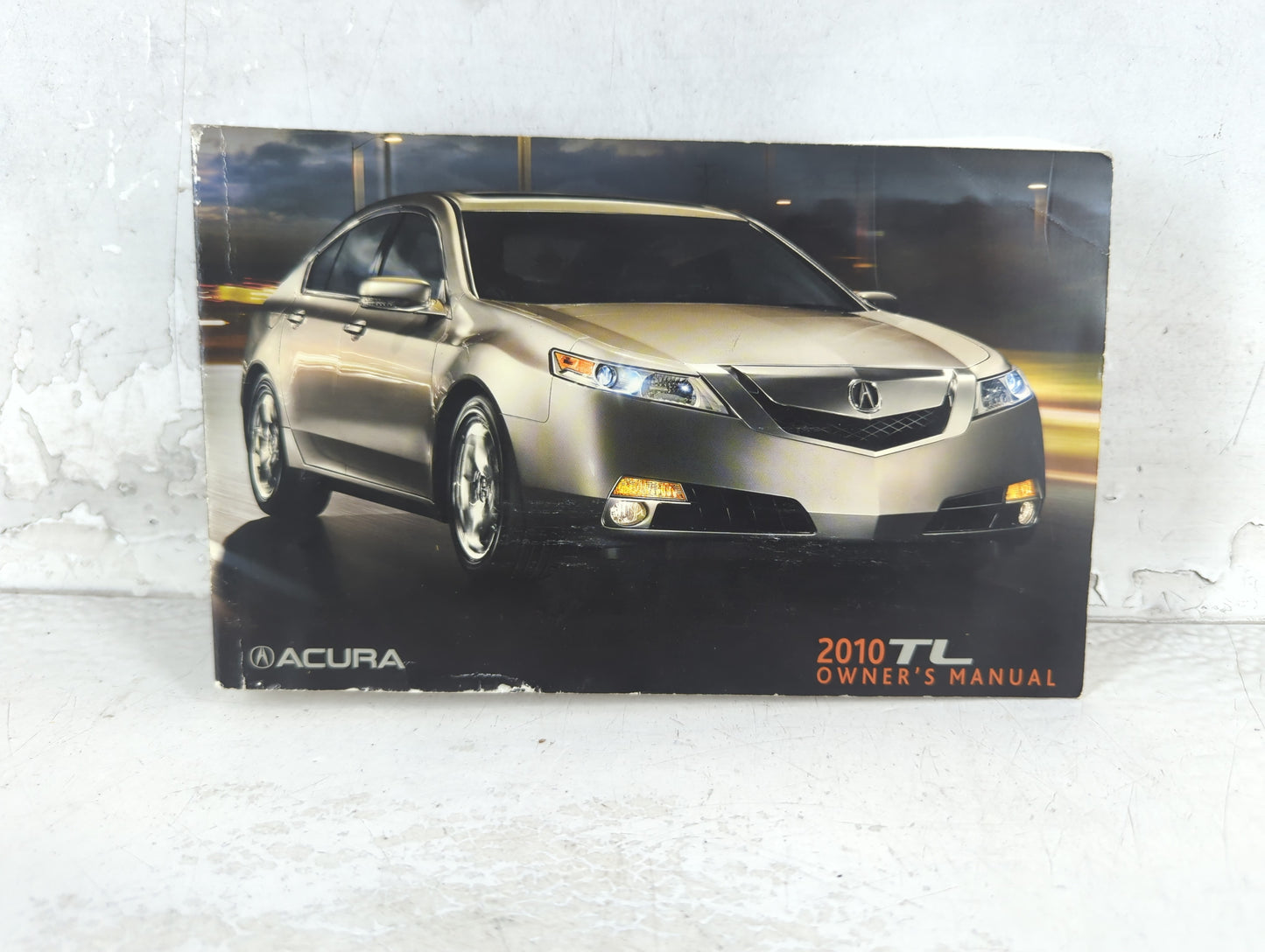 2010 Acura Tl Owners Manual Book Guide P/N:00X31-TK4-6100 OEM Used Auto Parts - Oemusedautoparts1.com