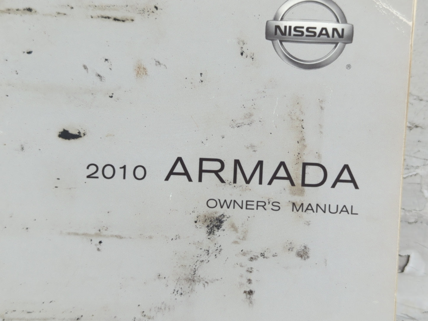 2010 Nissan Armada Owners Manual Book Guide P/N:OM0E TA60U2 OEM Used Auto Parts
