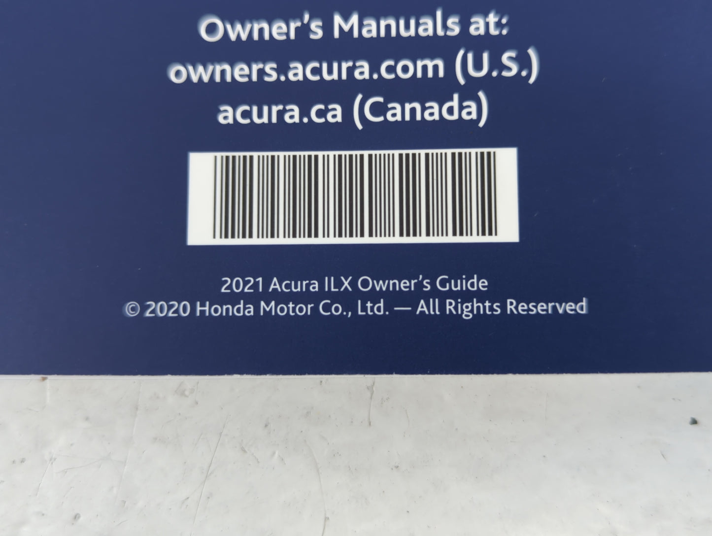 2021 Acura Ilx Owners Manual Book Guide P/N:31TX6G50 00X31-TX6-G500 OEM Used Auto Parts