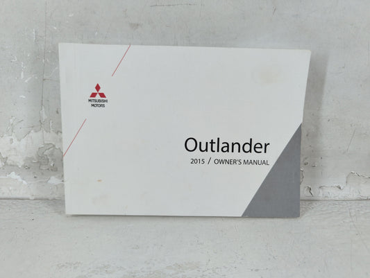 2015 Mitsubishi Outlander Owners Manual Book Guide P/N:9290G262 OEM Used Auto Parts