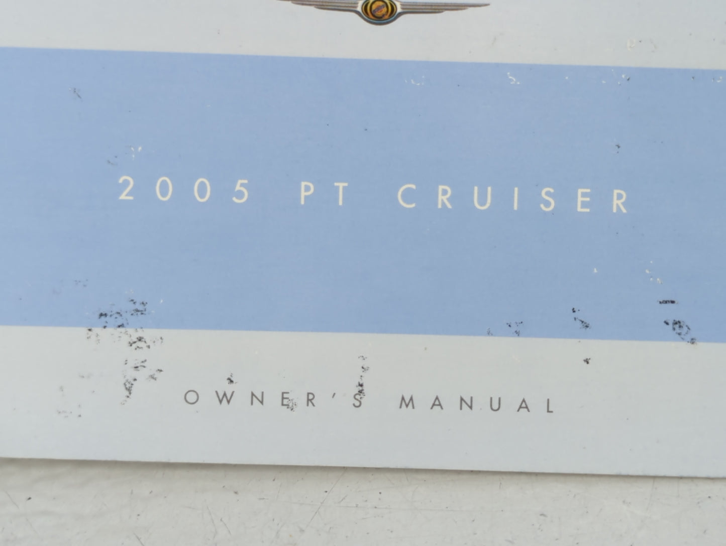 2005 Chrysler Pt Cruiser Owners Manual Book Guide P/N:81-026-0540 OEM Used Auto Parts