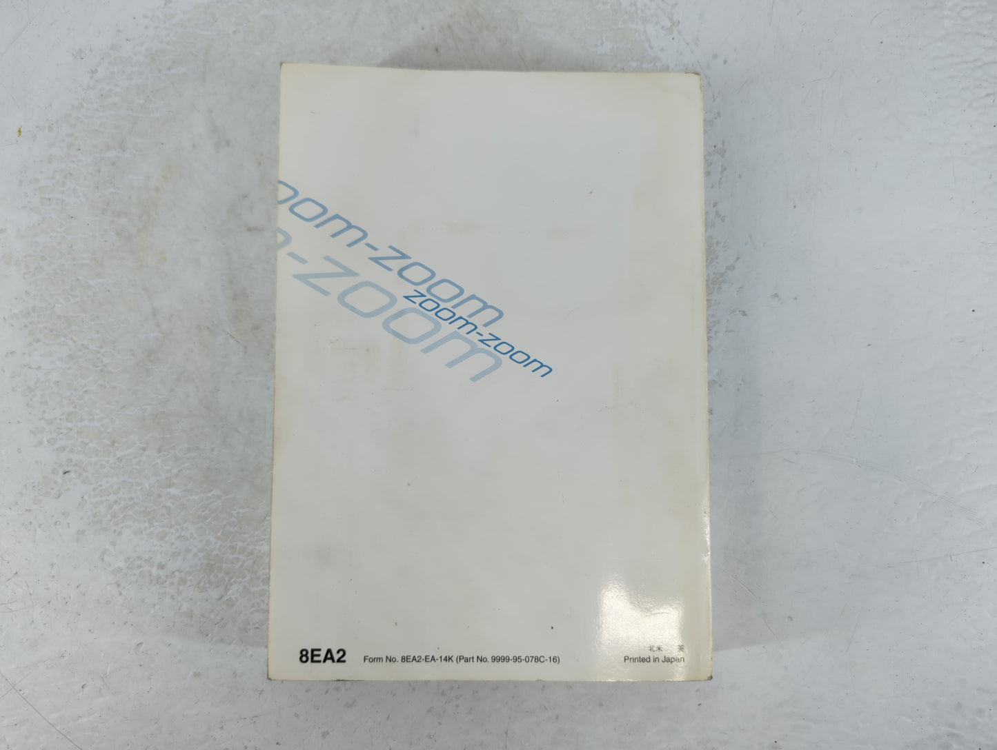 2016 Mazda 6 Owners Manual Book Guide P/N:9999-95-078C-16 OEM Used Auto Parts