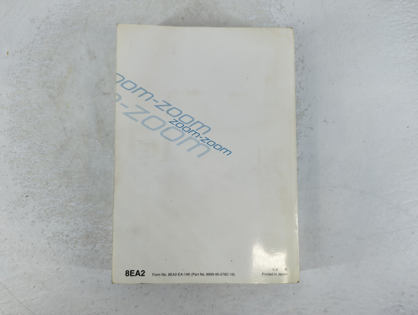 2016 Mazda 6 Owners Manual Book Guide P/N:9999-95-078C-16 OEM Used Auto Parts