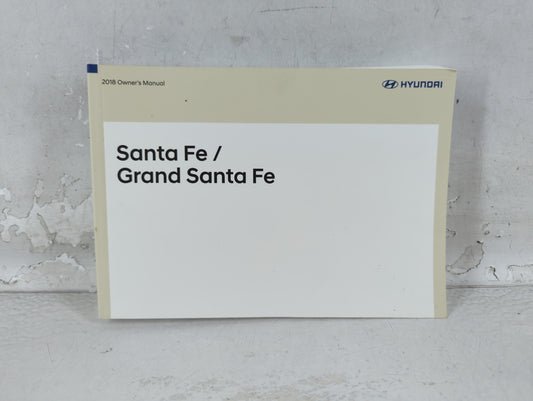 2018 Hyundai Santa Fe Owners Manual Book Guide P/N:IB8O-EU74A OEM Used Auto Parts