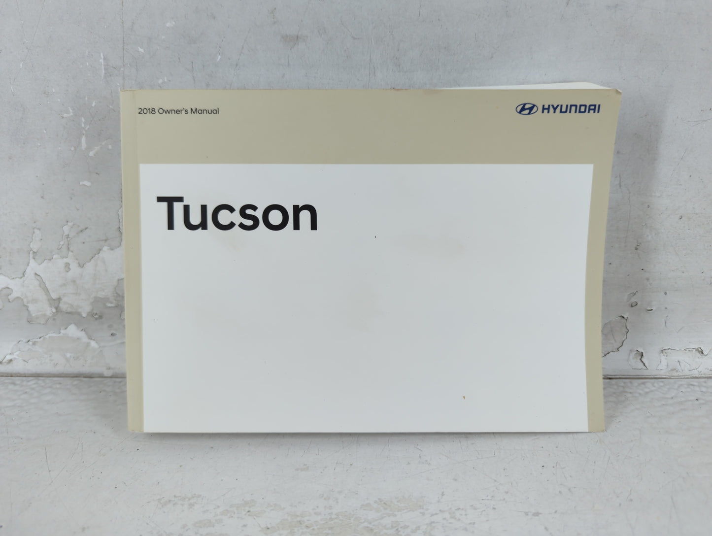 2018 Hyundai Tucson Owners Manual Book Guide P/N:ID30-EU7NB OEM Used Auto Parts