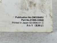 2010 Toyota Camry Owners Manual Book Guide P/N:01999-33840 OEM Used Auto Parts