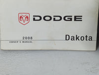 2008 Dodge Dakota Owners Manual Book Guide P/N:81-326-0834 OEM Used Auto Parts