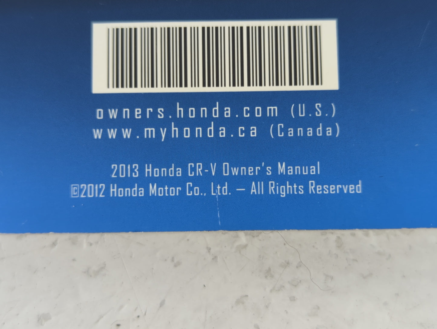 2013 Honda Cr-V Owners Manual Book Guide P/N:00X31-T0A-6100 OEM Used Auto Parts