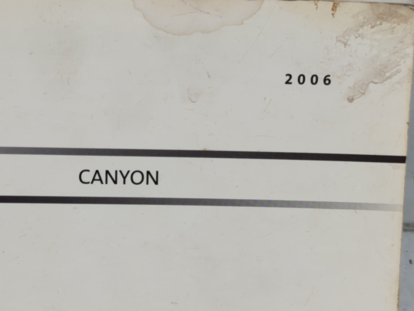 2006 Gmc Canyon Owners Manual Book Guide P/N:06CANYON OEM Used Auto Parts