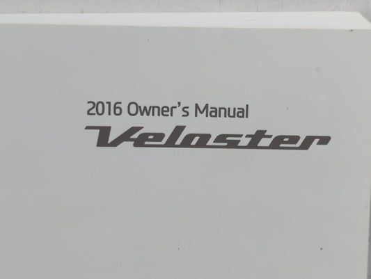 2016 Hyundai Veloster Owners Manual Book Guide P/N:G2V0-EU57D OEM Used Auto Parts