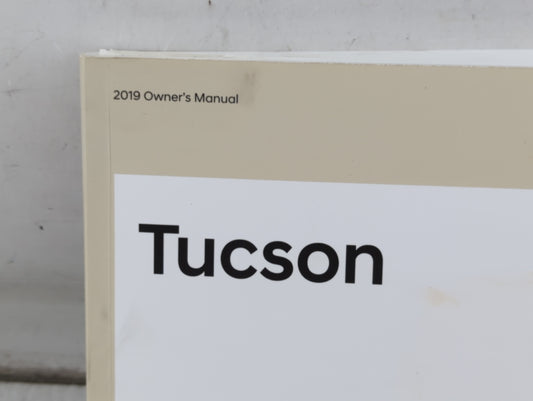 2019 Hyundai Tucson Owners Manual Book Guide P/N:JD3O-EU93F OEM Used Auto Parts