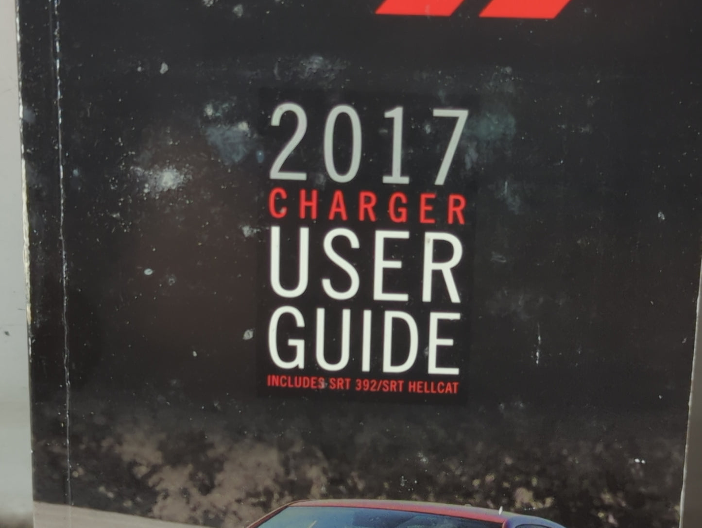 2017 Dodge Charger Owners Manual Book Guide P/N:17D481-926-AA OEM Used Auto Parts