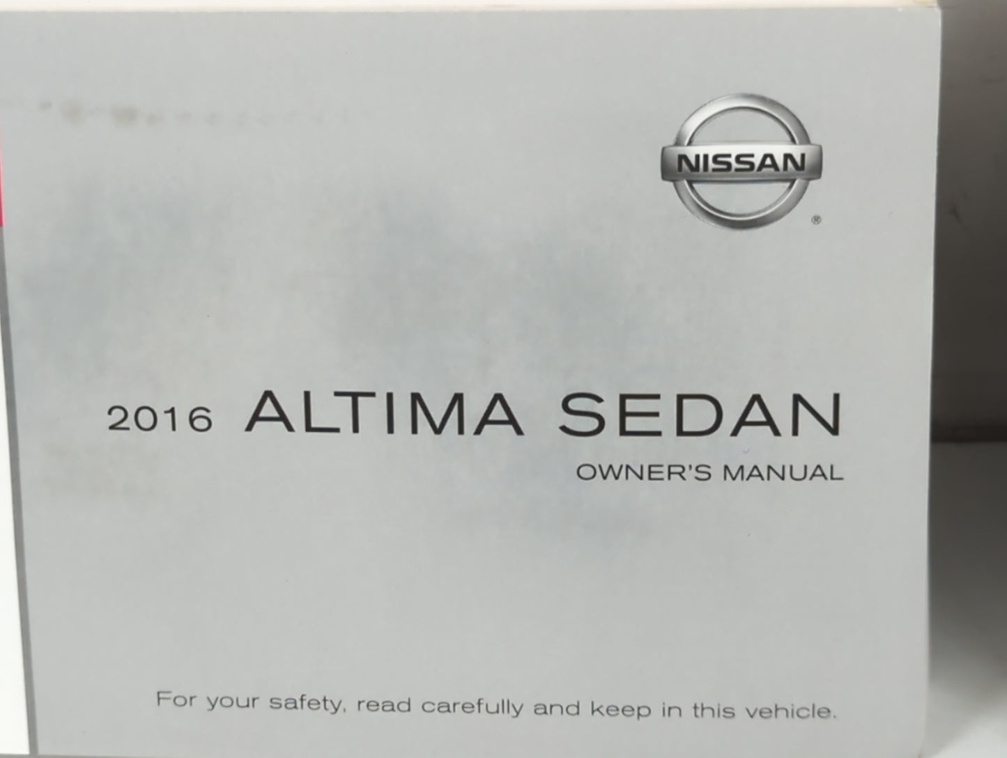 2016 Nissan Altima Owners Manual Book Guide P/N:OM16EA 0L33U1 OEM Used Auto Parts