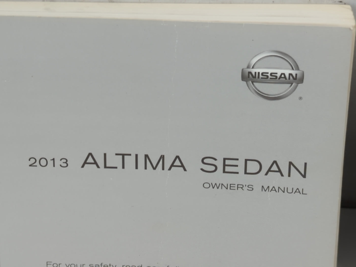 2013 Nissan Altima Owners Manual Book Guide P/N:OM3E 0L33U4 OEM Used Auto Parts