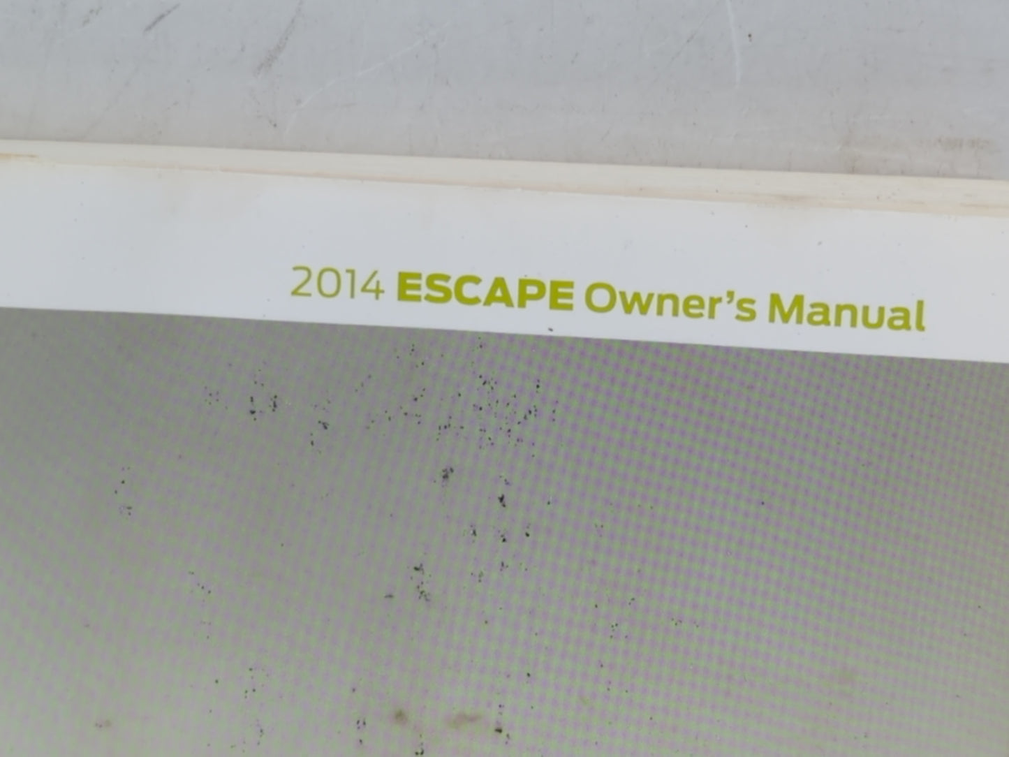 2014 Ford Escape Owners Manual Book Guide P/N:EJ5J 19A321 AB OEM Used Auto Parts