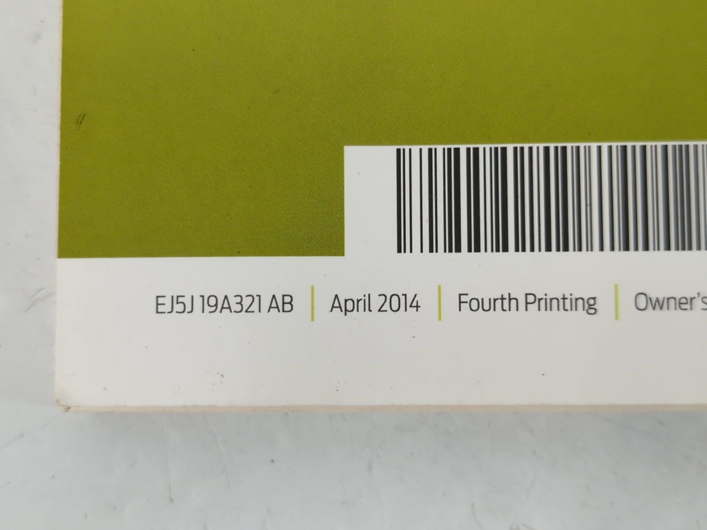 2014 Ford Escape Owners Manual Book Guide P/N:EJ5J 19A321 AB OEM Used Auto Parts
