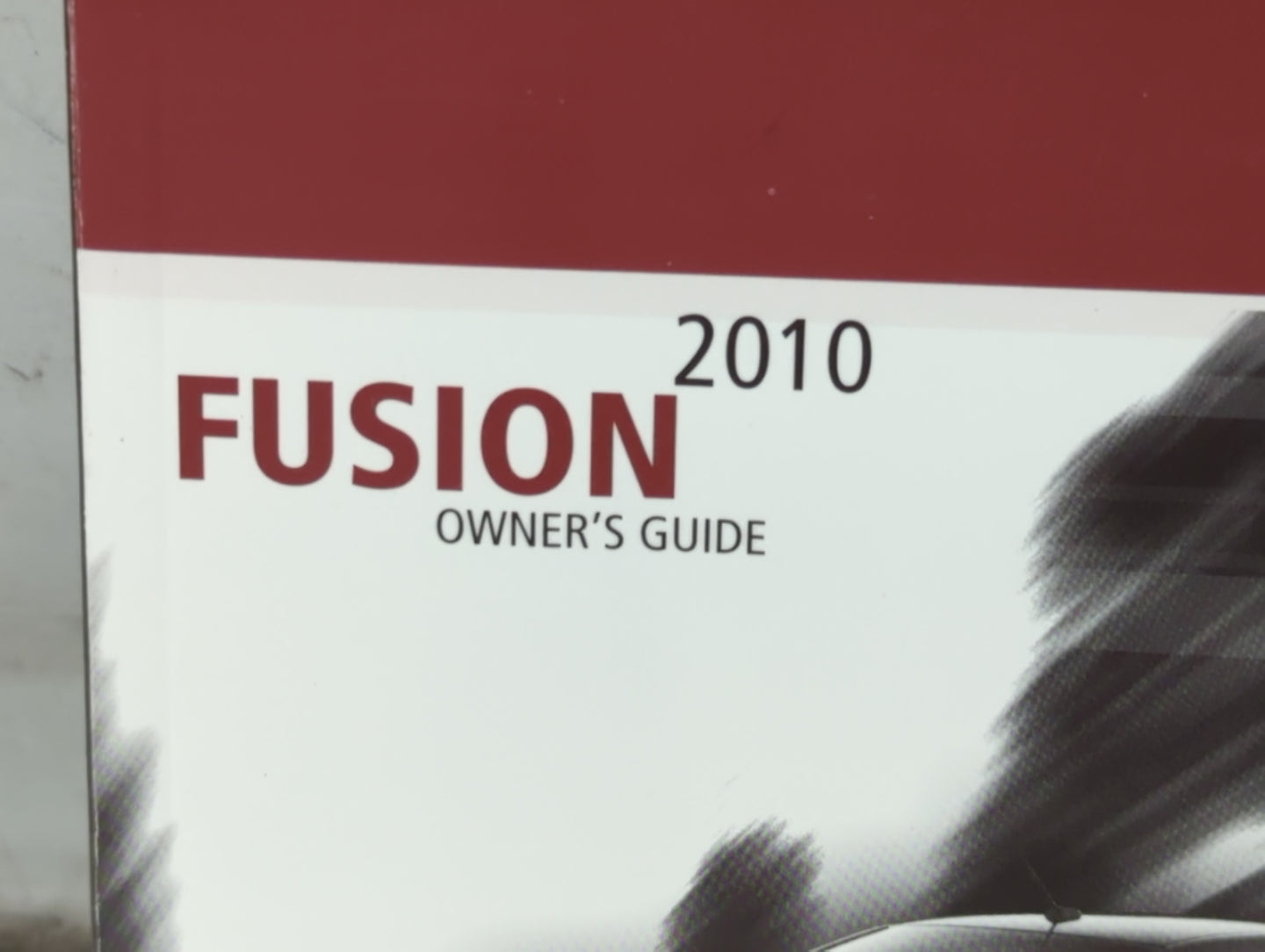 2010 Ford Fusion Owners Manual Book Guide P/N:AE5J 19A321 AB OEM Used Auto Parts - Oemusedautoparts1.com
