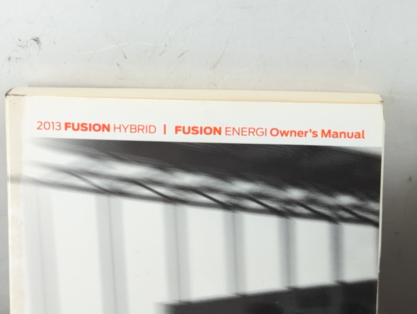 2013 Ford Fusion Owners Manual Book Guide P/N:DE5J 19A321 DB OEM Used Auto Parts