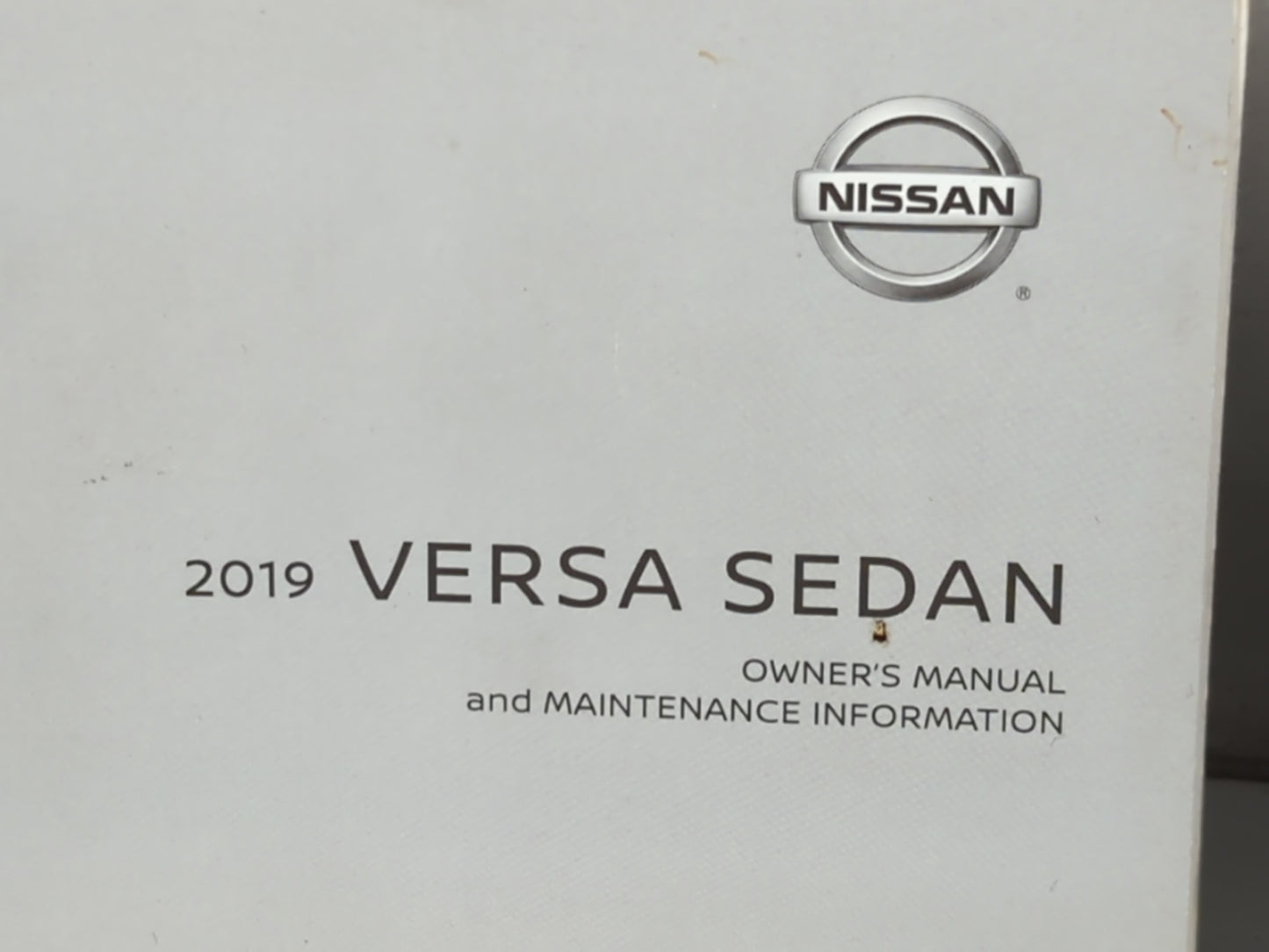 2019 Nissan Versa Owners Manual Book Guide P/N:OM19EM 0N17U1 OEM Used Auto Parts