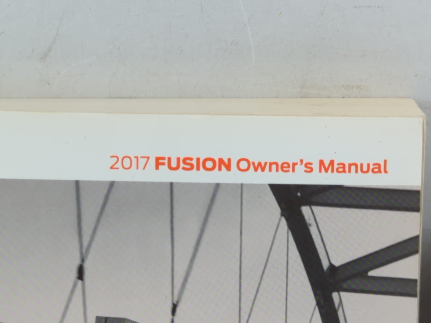 2017 Ford Fusion Owners Manual Book Guide P/N:HE5J 19A321 AA OEM Used Auto Parts - Oemusedautoparts1.com
