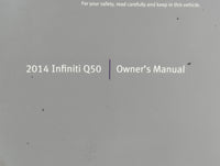 2014 Infiniti Q50 Owners Manual Book Guide P/N:0M14E 0V37U0 OEM Used Auto Parts