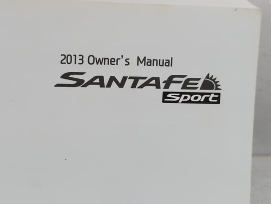 2013 Hyundai Santa Fe Owners Manual Book Guide P/N:A2W0-EU27A OEM Used Auto Parts