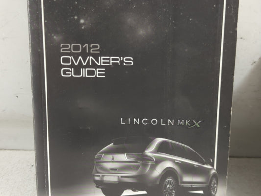 2012 Lincoln Mkx Owners Manual Book Guide P/N:CA1J 19A321 AA OEM Used Auto Parts