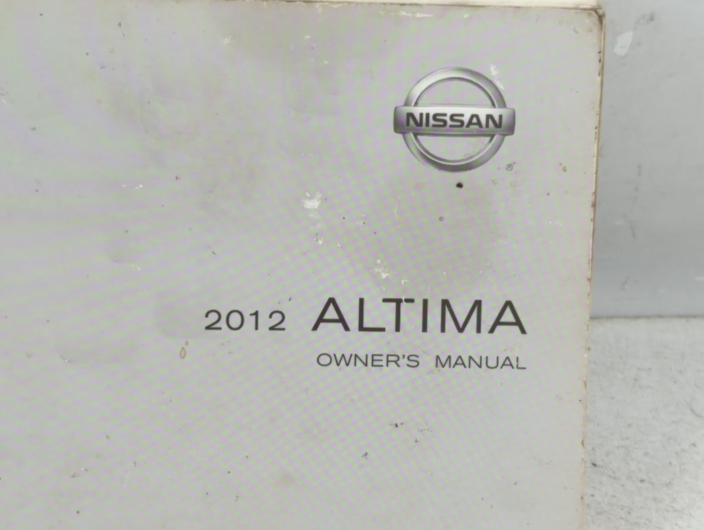 2012 Nissan Altima Owners Manual Book Guide P/N:OM2E 0L32U1 OEM Used Auto Parts