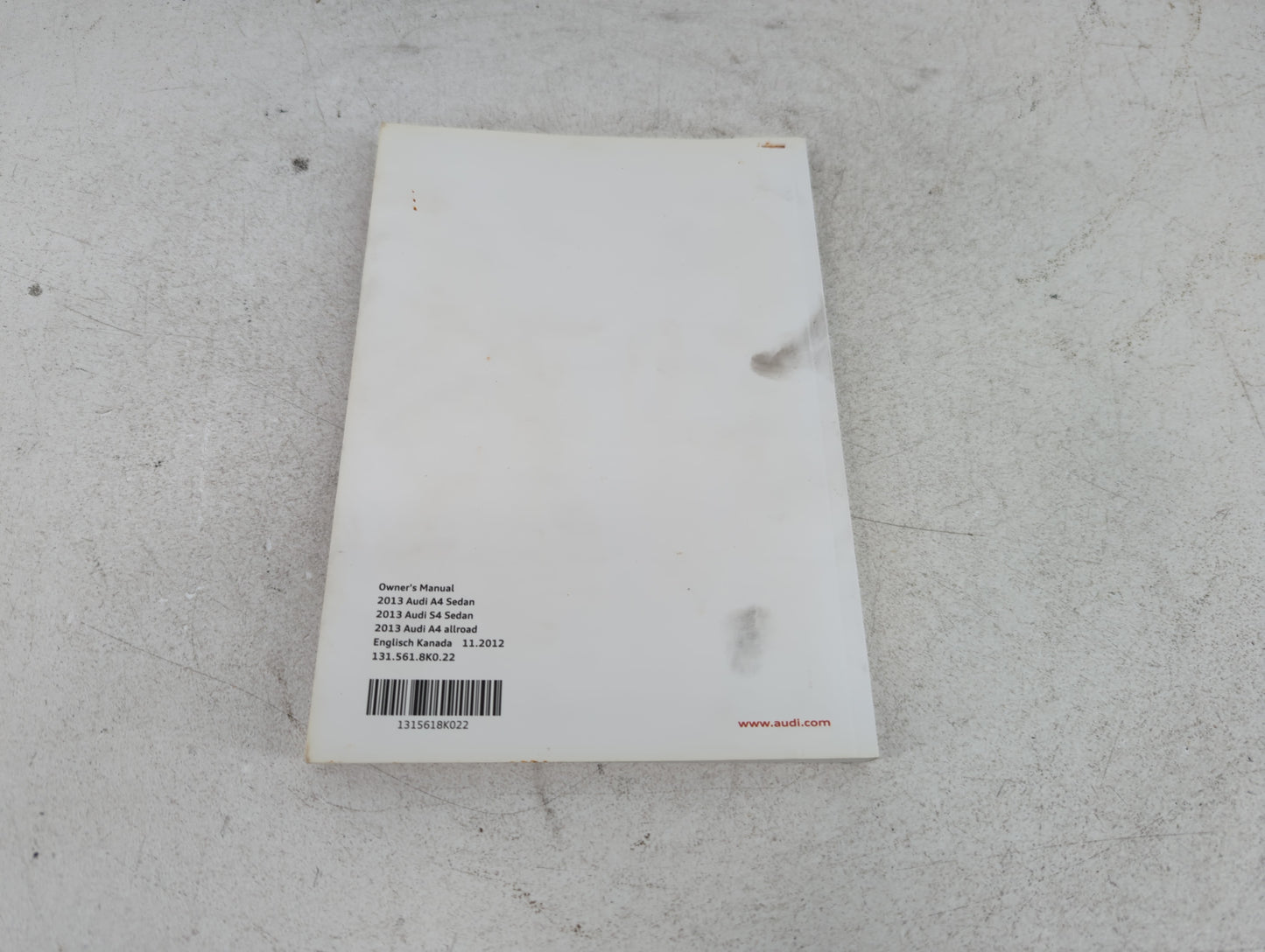 2013 Audi A4 Owners Manual Book Guide P/N:131 561 8K0 22 OEM Used Auto Parts