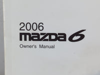 2006 Mazda 6 Owners Manual Book Guide P/N:9999-95-078C-06R OEM Used Auto Parts