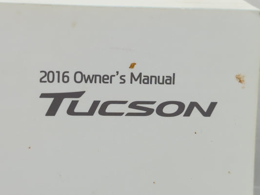 2016 Hyundai Tucson Owners Manual Book Guide P/N:GD30-EU64M OEM Used Auto Parts