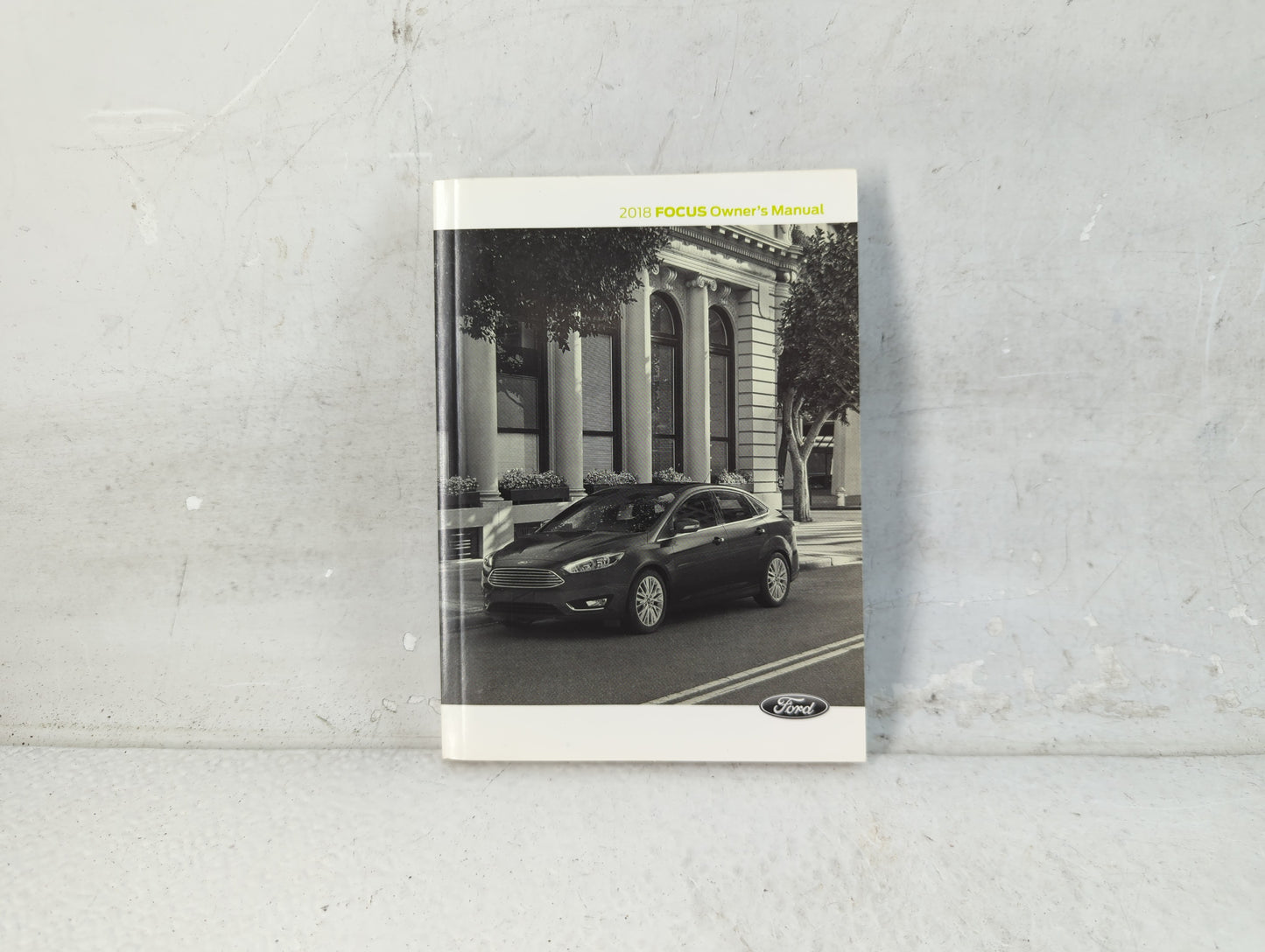 2018 Ford Focus Owners Manual Book Guide P/N:JM5J 19A321 AA OEM Used Auto Parts