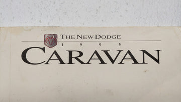 1995 Dodge Caravan Owners Manual Book Guide P/N:81-226-9517 OEM Used Auto Parts