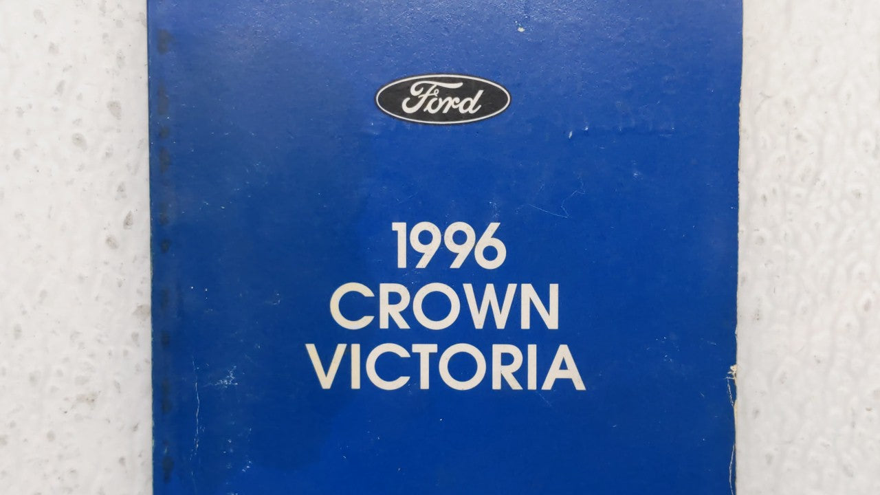 1996 Ford Crown Victoria Owners Manual Book Guide OEM Used Auto Parts - Oemusedautoparts1.com