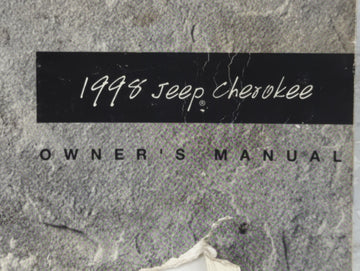 1998 Jeep Cherokee Owners Manual Book Guide OEM Used Auto Parts
