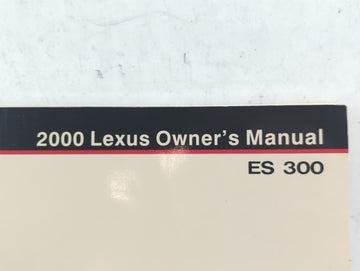 2000 Lexus Es300 Owners Manual Book Guide OEM Used Auto Parts