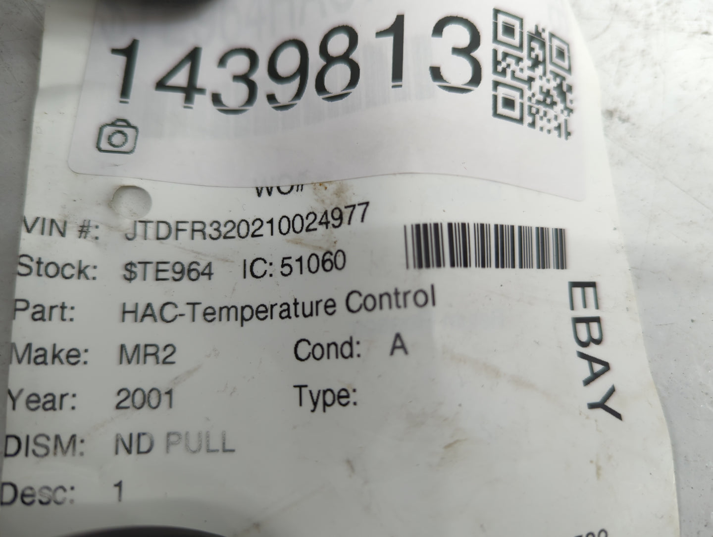 2001 Toyota Mr2 Climate Control Module Temperature AC/Heater Replacement Fits OEM Used Auto Parts - Oemusedautoparts1.com