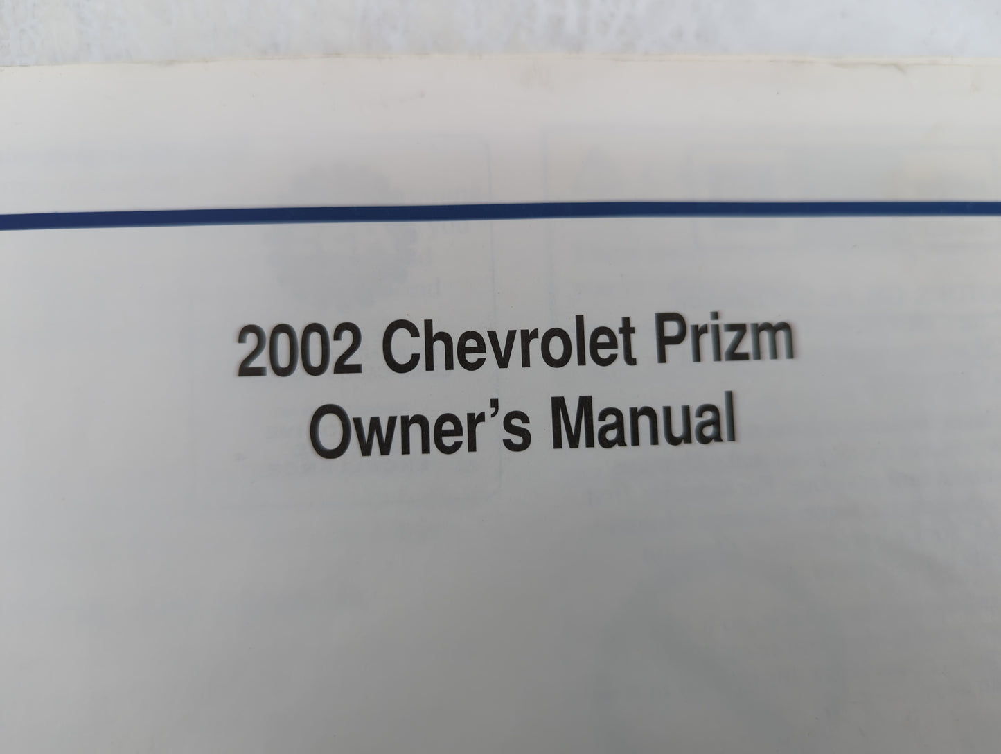 2002 Chevrolet Prizm Owners Manual Book Guide OEM Used Auto Parts - Oemusedautoparts1.com