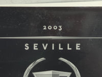 2003 Cadillac Seville Owners Manual Book Guide OEM Used Auto Parts - Oemusedautoparts1.com