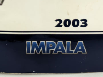 2003 Chevrolet Impala Owners Manual Book Guide P/N:10325249 B OEM Used Auto Parts