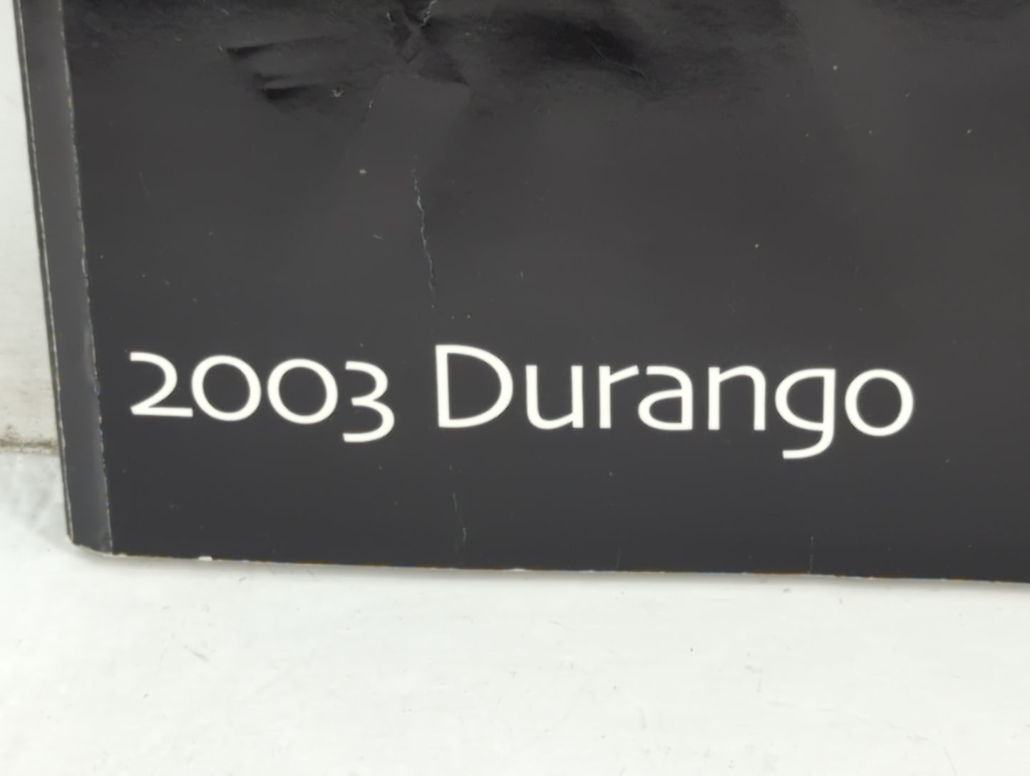 2003 Dodge Durango Owners Manual Book Guide P/N:81-326-0335 OEM Used Auto Parts - Oemusedautoparts1.com