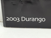 2003 Dodge Durango Owners Manual Book Guide P/N:81-326-0335 OEM Used Auto Parts - Oemusedautoparts1.com