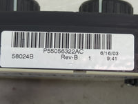 2003-2005 Dodge Ram 1500 Climate Control Module Temperature AC/Heater Replacement P/N:P55056322AC 55056322AC Fits OEM Used A