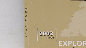 2003 Ford Explorer Owners Manual Book Guide OEM Used Auto Parts