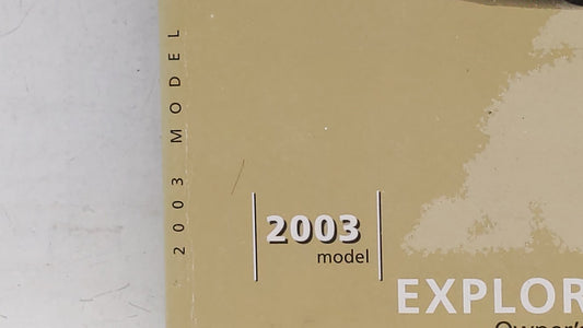 2003 Ford Explorer Owners Manual Book Guide OEM Used Auto Parts