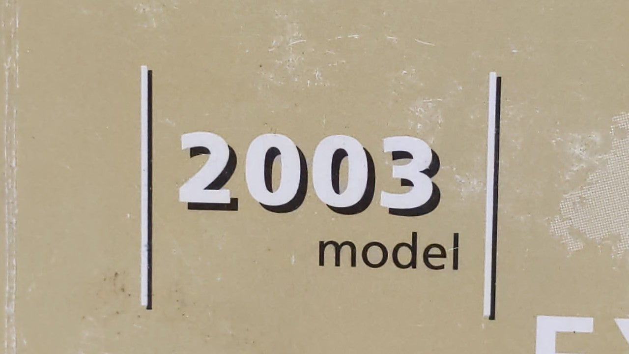 2003 Ford Explorer Owners Manual Book Guide OEM Used Auto Parts - Oemusedautoparts1.com